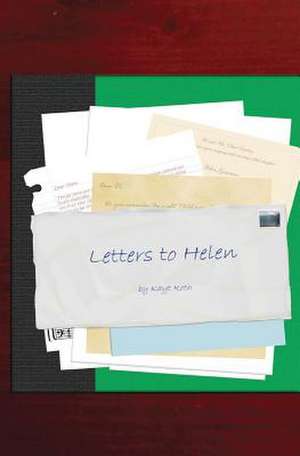 Letters to Helen de Kayt Roth