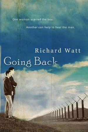 Going Back de Richard Watt