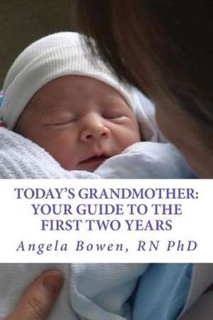 Today's Grandmother de Dr Angela Bowen