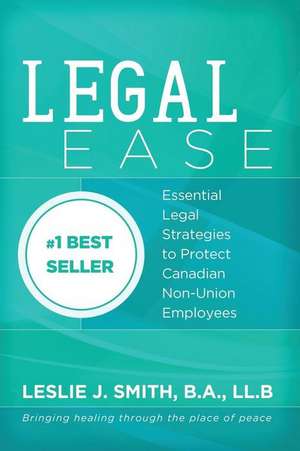 Legal Ease de Leslie J. Smith