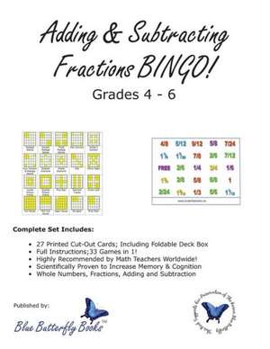 Adding & Subtracting Fractions Bingo!: Go Figure! (Black & White Version) de Blue Butterfly Books