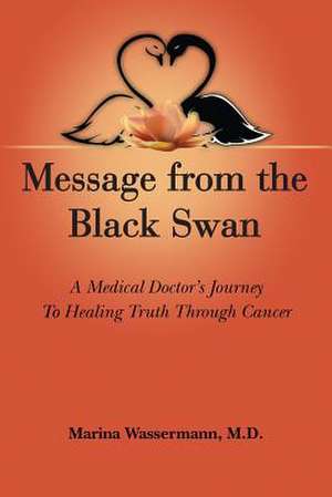 Message from the Black Swan de Marina Wassermann