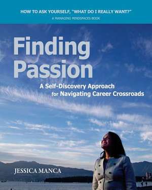 Finding Passion de Jessica Manca