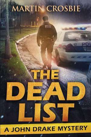 The Dead List (a John Drake Mystery)