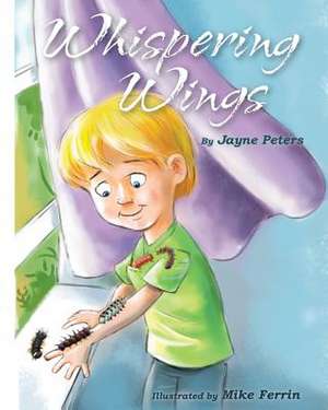 Whispering Wings de Jayne Peters