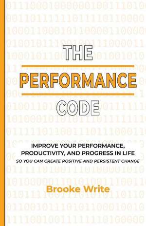 The Performance Code de Brooke Write