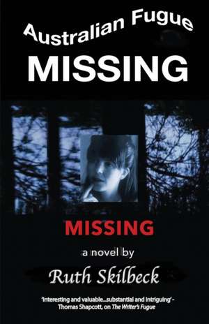 Missing de Ruth Skilbeck