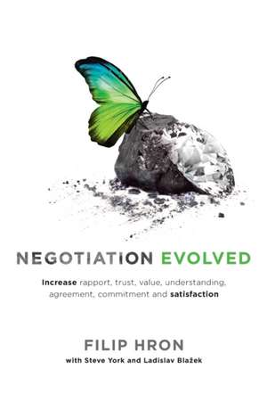 Negotiation Evolved de Filip Hron