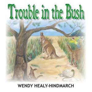 Trouble in the Bush