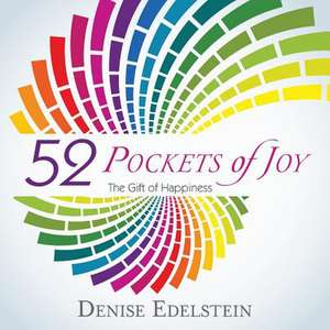 52 Pockets of Joy de Denise Edelstein