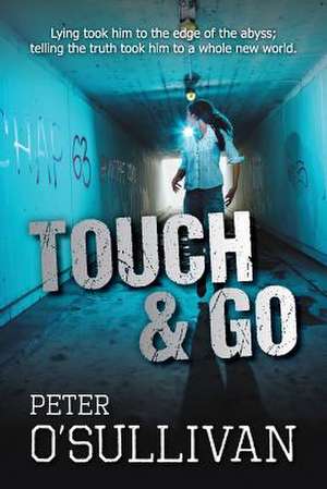 Touch & Go de Peter O'Sullivan