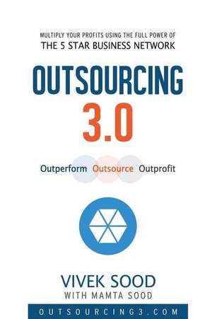 Outsourcing 3.0 de Vivek Sood