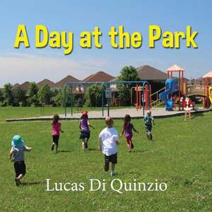 A Day at the Park de Lucas Di Quinzio