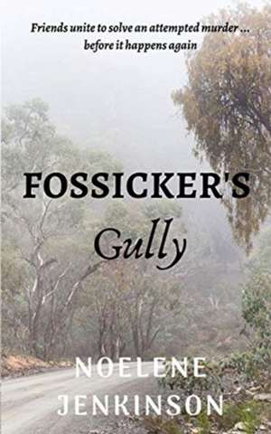 Fossicker's Gully de Noelene Jenkinson