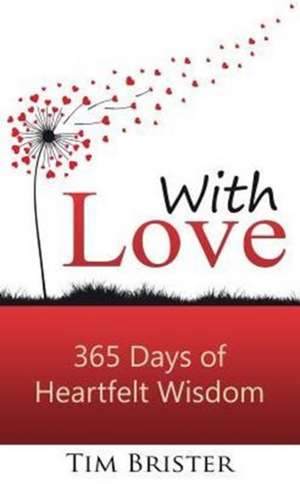 With Love de Tim Brister