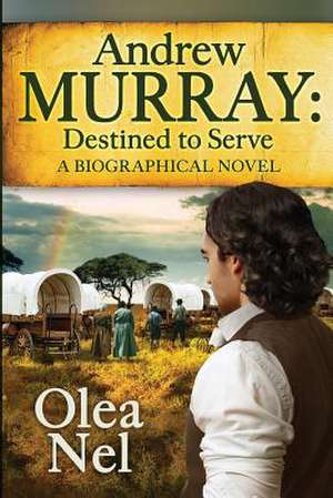 Andrew Murray de Olea Nel