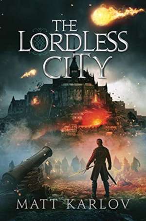 The Lordless City de Matt Karlov