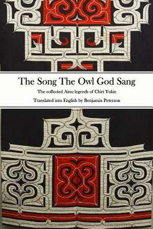 The Song the Owl God Sang de Benjamin Peterson