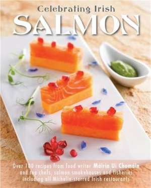 Celebrating Irish Salmon de Mairin Uichomain