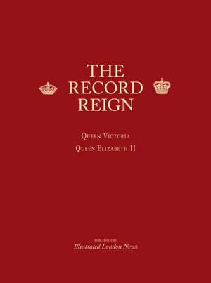 Record Reign Book Set de "Illustrated London News"