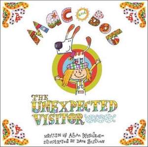 Mac and Bob - the Unexpected Visitor de Alan Windram