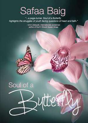 Soul of a Butterfly de Safaa Baig