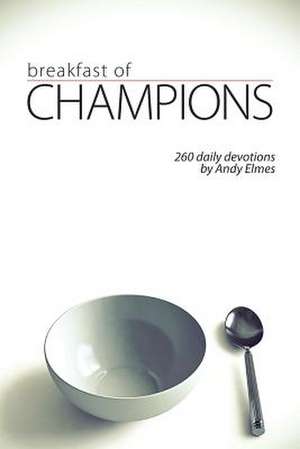 Breakfast of Champions Volume 1 de Andy Elmes