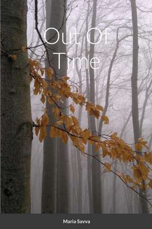 Out Of Time de Maria Savva