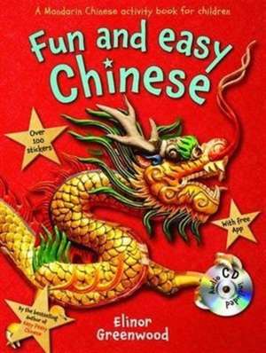 Fun and Easy Chinese de Elinor Greenwood