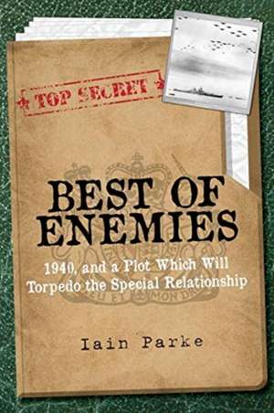 Best of Enemies de Iain Parke