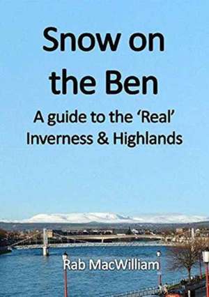 MacWilliam, R: Snow on the Ben