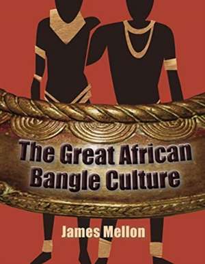 GRT AFRICAN BANGLE CULTURE