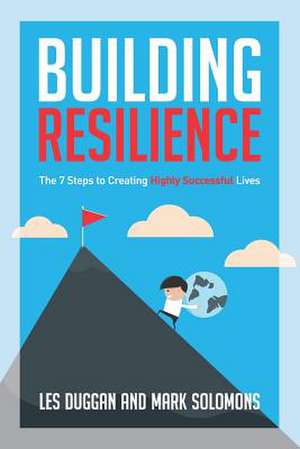 Building Resilience de Leslie Duggan