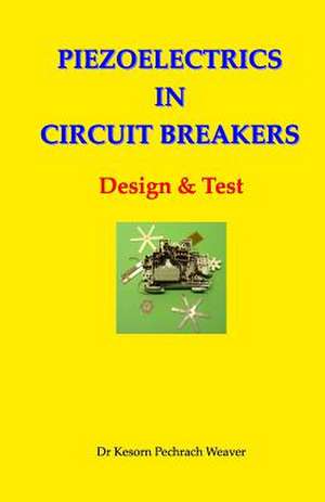 Piezoelectrics in Cicuit Breakers