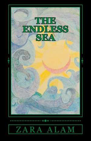 The Endless Sea de Zara Alam