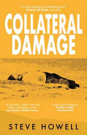 Collateral Damage de Steve Howell