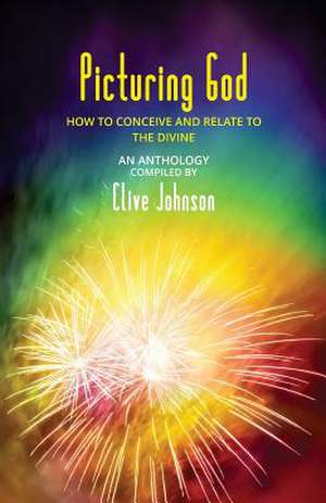 Picturing God de Clive Johnson