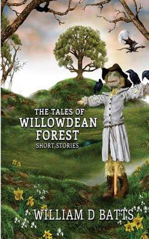 The Tales of Willowdean Forest de Nicholas Mark Perkins