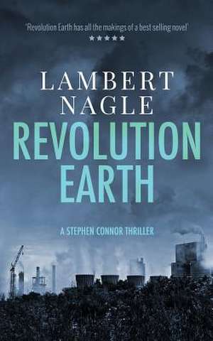 Revolution Earth de Lambert Nagle