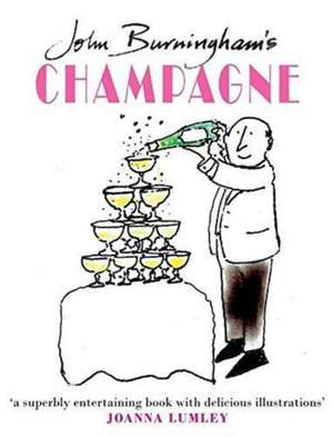 John Burningham's Champagne de John Burningham