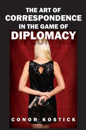 The Art of Correspondence in the Game of Diplomacy de Conor Kostick