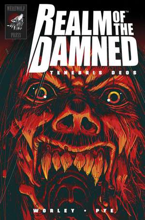 Realm of the Damned: Tenebris Deos de Alec Worley