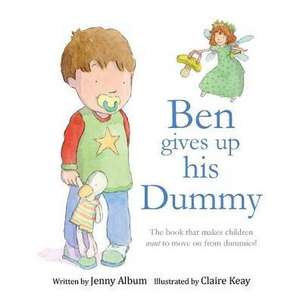 Ben Gives Up His Dummy