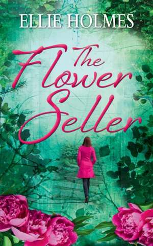 The Flower Seller de Ellie Holmes