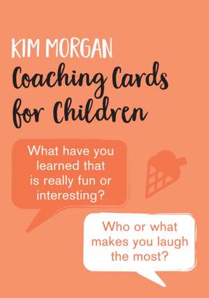 Morgan, K: Coaching Cards for Children de Kim Morgan