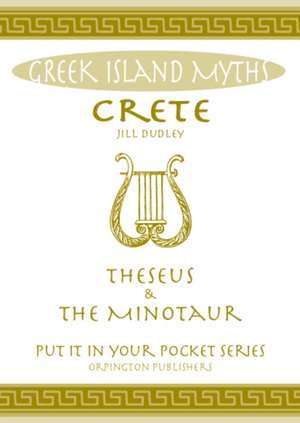 Crete Theseus and the Minotaur de Jill Dudley