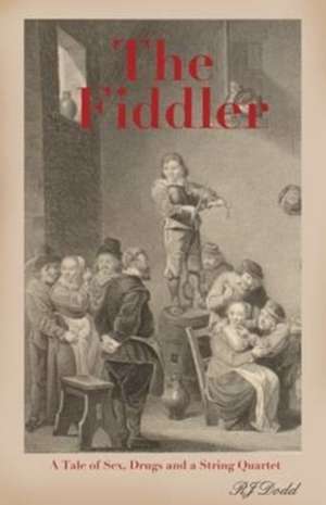 The Fiddler de R J Dodd