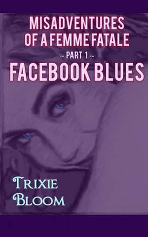 Bootz: Facebook Blues
