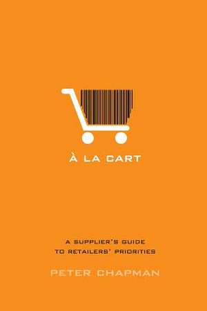 a la Cart de Peter Chapman