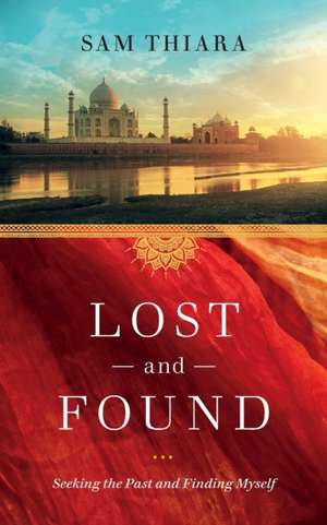Lost and Found de Sam Thiara